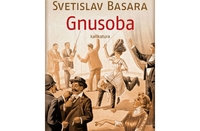 Гнусоба – Нови роман Светислава Басаре