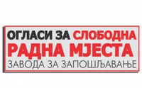 ЈУ ЗЗЗ РС - Филијала Бањалука: Оглашава слободна радна мјеста на дан 08. - 09.05 2018. године