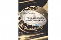 Друштво књижевника Војводине: Књига године "Телефонски именик мртвих претплатника" Милана Тодорова