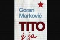 "Тито и ја" Горана Марковића изашао и као роман