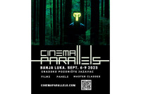 Фестивал "Cienma Parallels" од 6. до 9. септембра у Бањалуци: Између стварности и фикције
